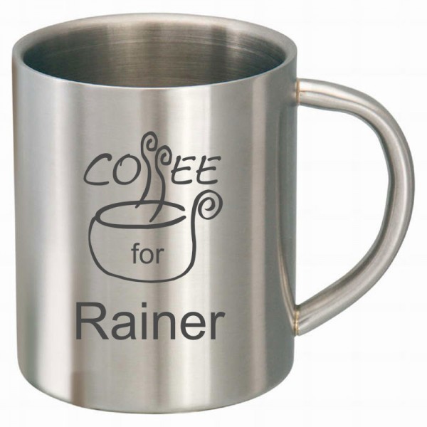 Kaffeetasse Edelstahl mit Namen