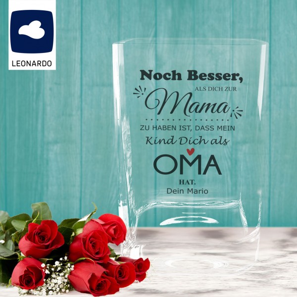Leonardo Vase bedruckt mit *Noch besser als* für Mama / Oma