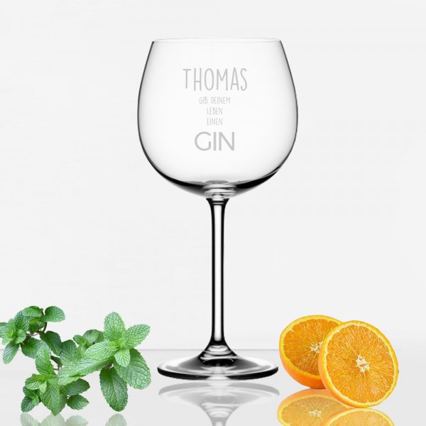"Gib Deinem Leben einen Gin" Glas mit Namen