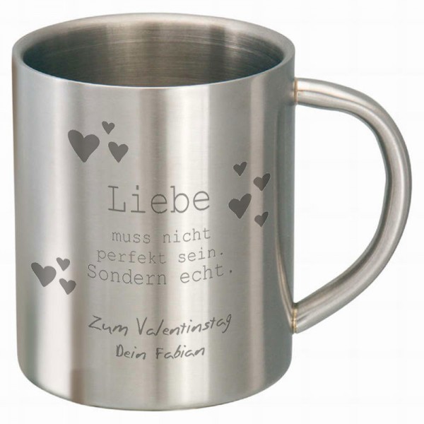 Edelstahltasse mit Liebesmotto und mit persönlicher Gravur