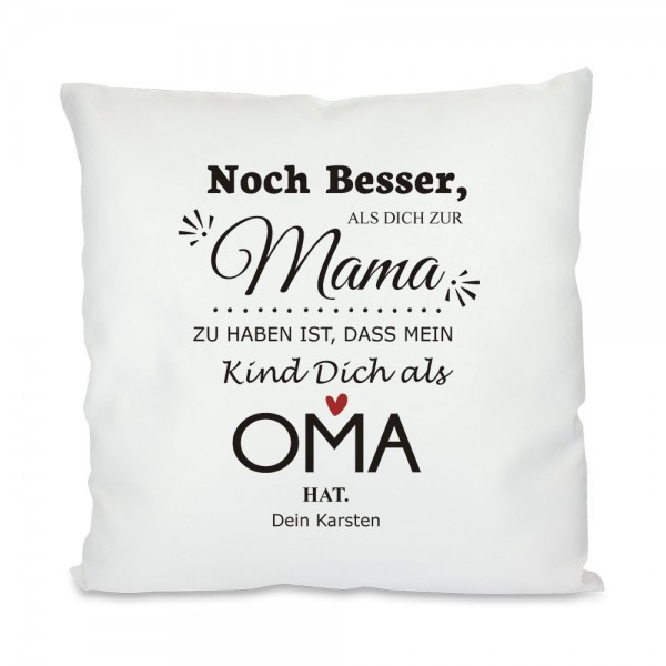 Bedrucktes Kissen zum Muttertag *Noch besser als*