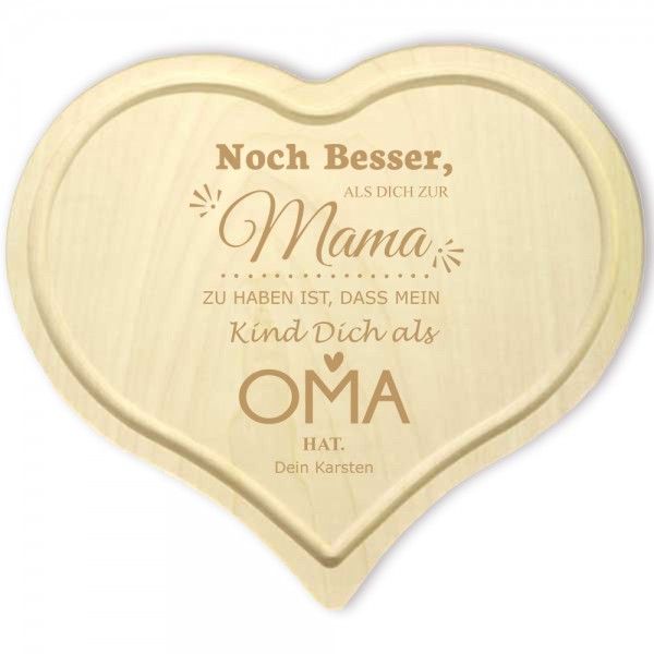 Herzbrettchen mit Gravur *Noch besser als* für Mama