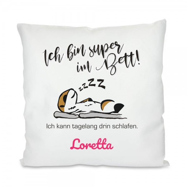 Kissen Ich bin super im Bett mit Namen