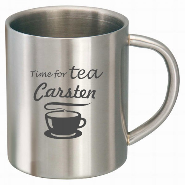 Time for tea Edelstahltasse mit Namen