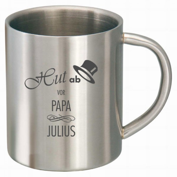Edelstahltasse mit Gravur Hut ab