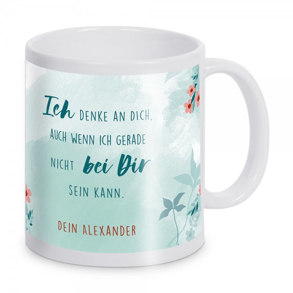 Ich denke an Dich Tasse mit Wunschtext