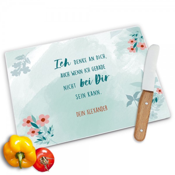 Frühstücksbrett aus Glas bedruckt *Ich denke an Dich* und ihrem Text